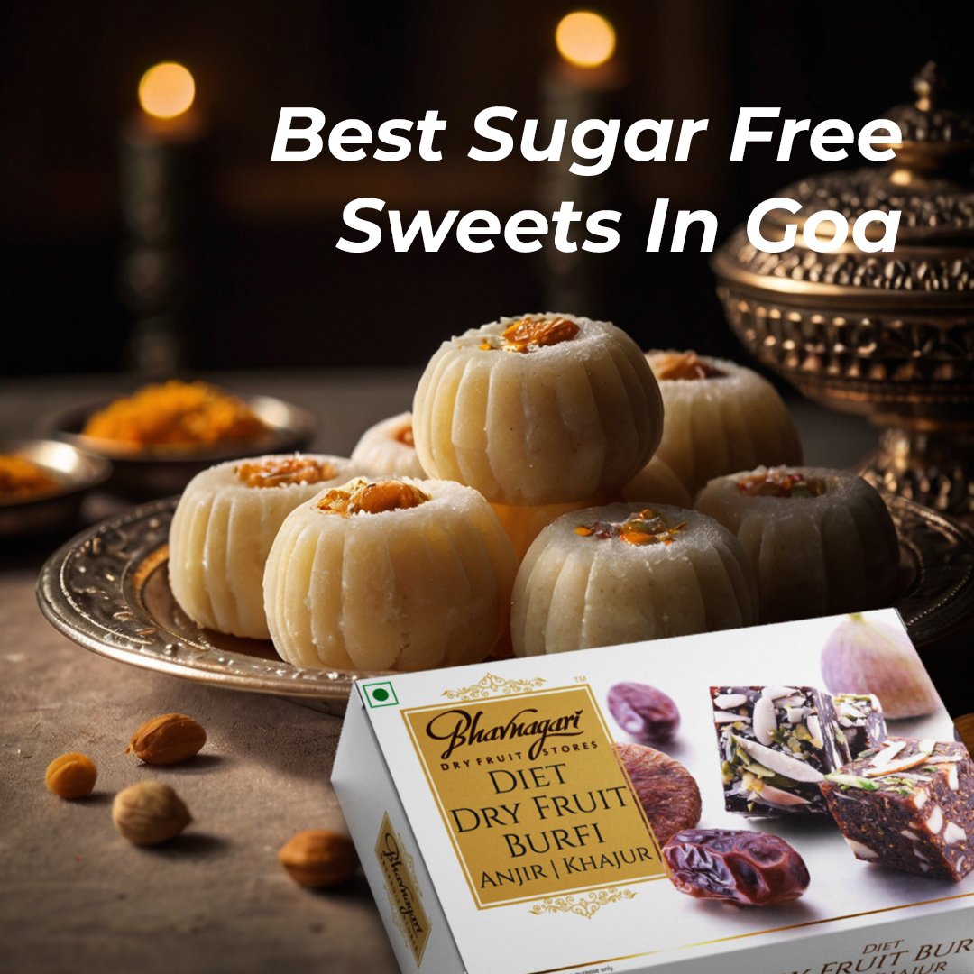 Best Sugar Free Sweets In Goa (Healthy & Delicious Treats)  